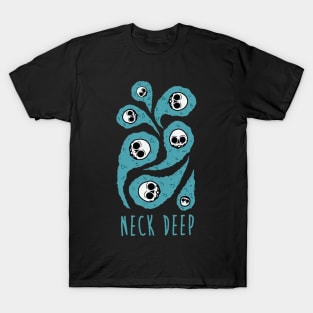 neck deep T-Shirt